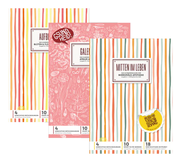 Mitten im Leben · Das Kundenmagazin der Borromäus Apotheke